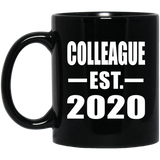 Colleague Established EST. 2020 - 11oz Coffee Mug Black