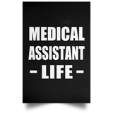 Medical Assistant Life - Poster Portrait