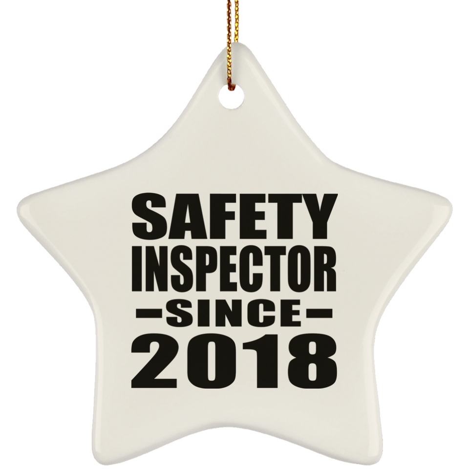 Safety Inspector Since 2018 - Star Ornament