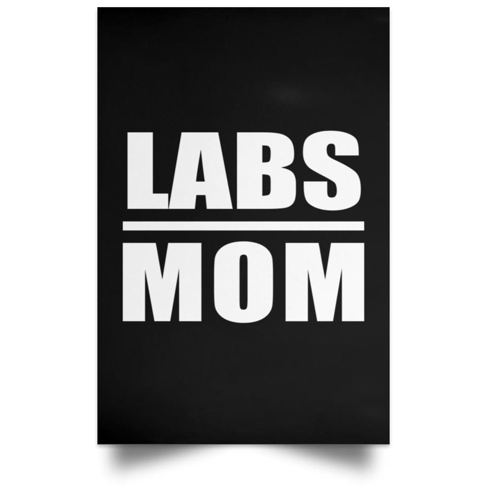 Labs Mom - Poster Portrait