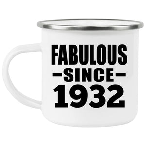 92nd Birthday Fabulous Since 1932 - 12oz Camping Mug