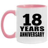 18th Anniversary 18 Years - 11oz Accent Mug Pink