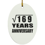 13th Anniversary Square Root of 169 Years Anniversary - Oval Ornament