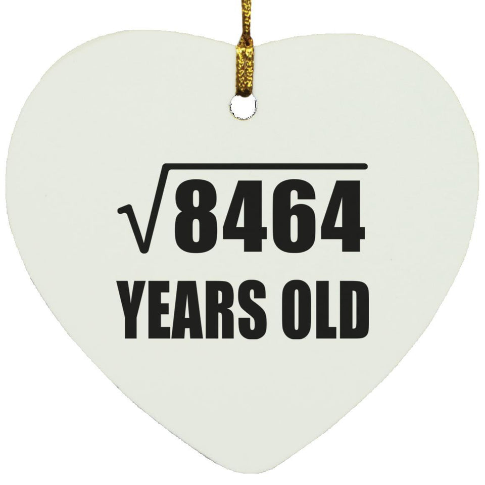 92nd Birthday Square Root of 8464 Years Old - Heart Ornament