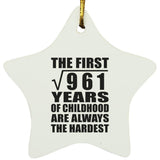 31st Birthday Square Root of 961 Years of Childhood - Star Ornament
