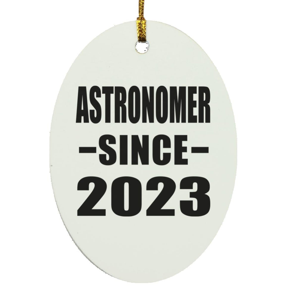 Astronomer Since 2023 - Oval Ornament