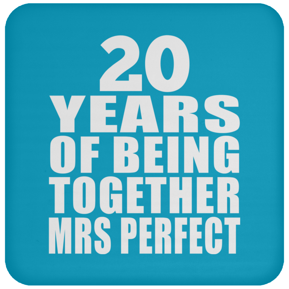 20th Anniversary 20 Years Of Being Mrs Perfect - Drink Coaster