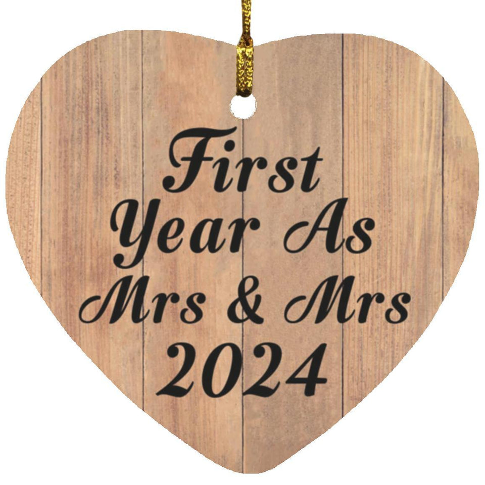 First Year As Mrs & Mrs 2024 - Heart Ornament C