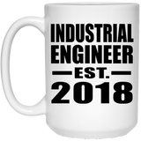 Industrial Engineer Established EST. 2018 - 15 Oz Coffee Mug