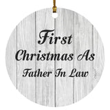 First Christmas As Father In Law - Circle Ornament F