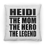 Heidi The Mom The Hero The Legend - Throw Pillow