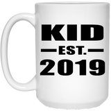 Kid Established EST. 2019 - 15oz Coffee Mug