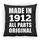 112th Birthday Made in 1912 All Parts Original - Throw Pillow Black
