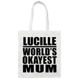 Lucille World's Okayest Mum - Tote Bag White