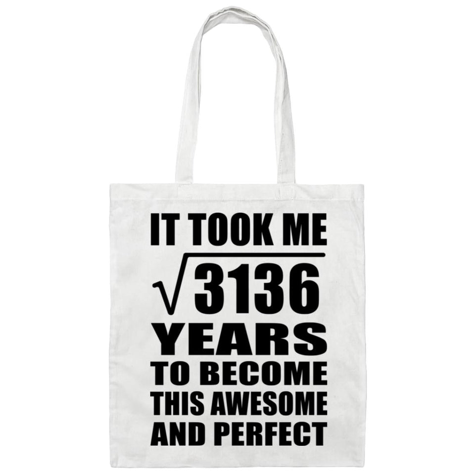 56th Birthday Took Square Root of 3136 Years To Awesome - Tote Bag White