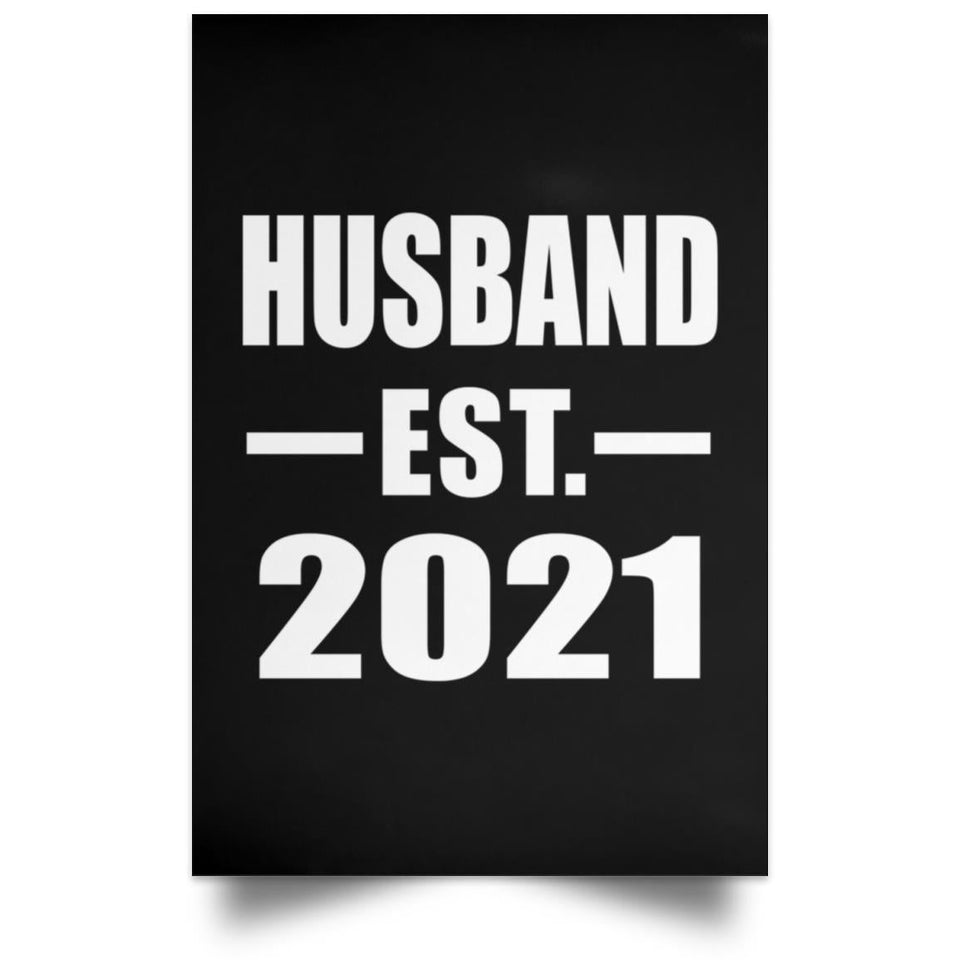 Husband Established EST. 2021 - Poster Portrait