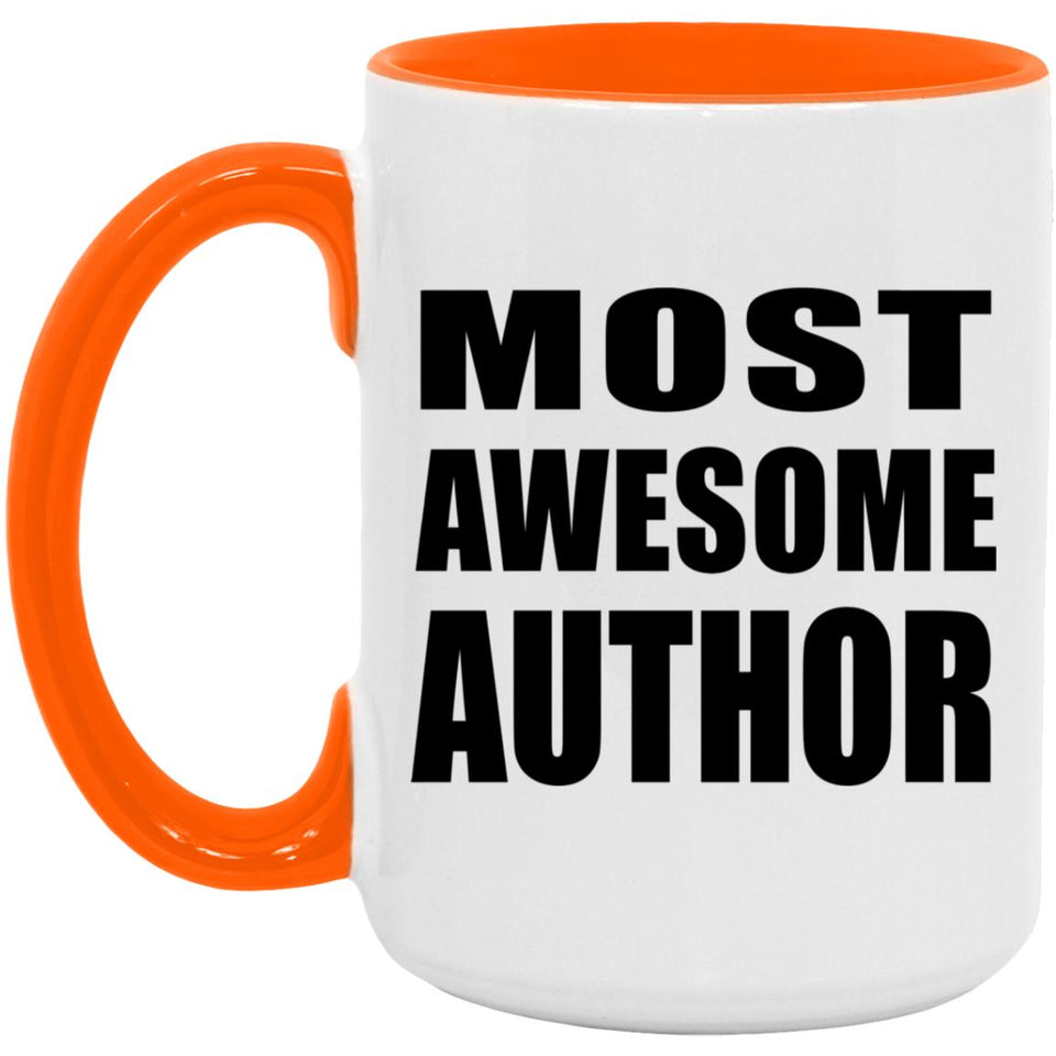 Most Awesome Author - 15oz Accent Mug Orange