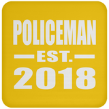 Policeman Established EST. 2018 - Drink Coaster