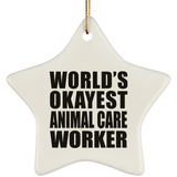 World's Okayest Animal Care Worker - Star Ornament
