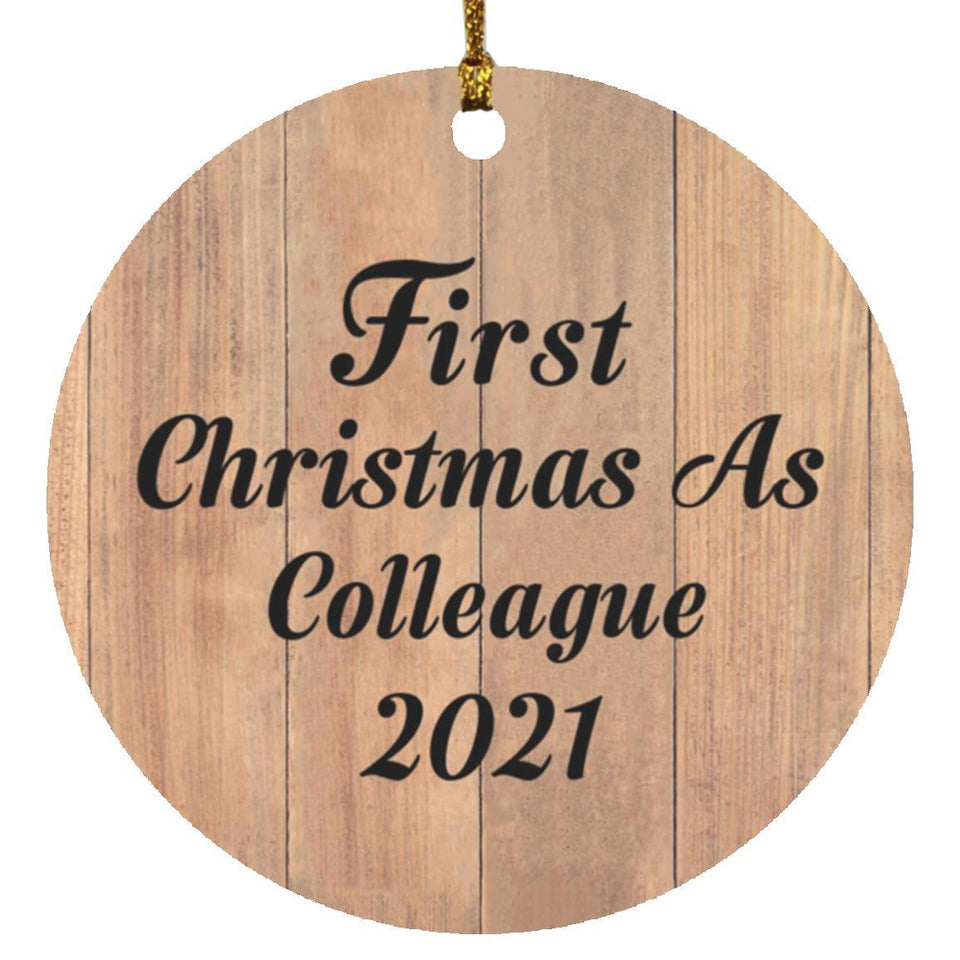First Christmas As Colleague 2021 - Circle Ornament C