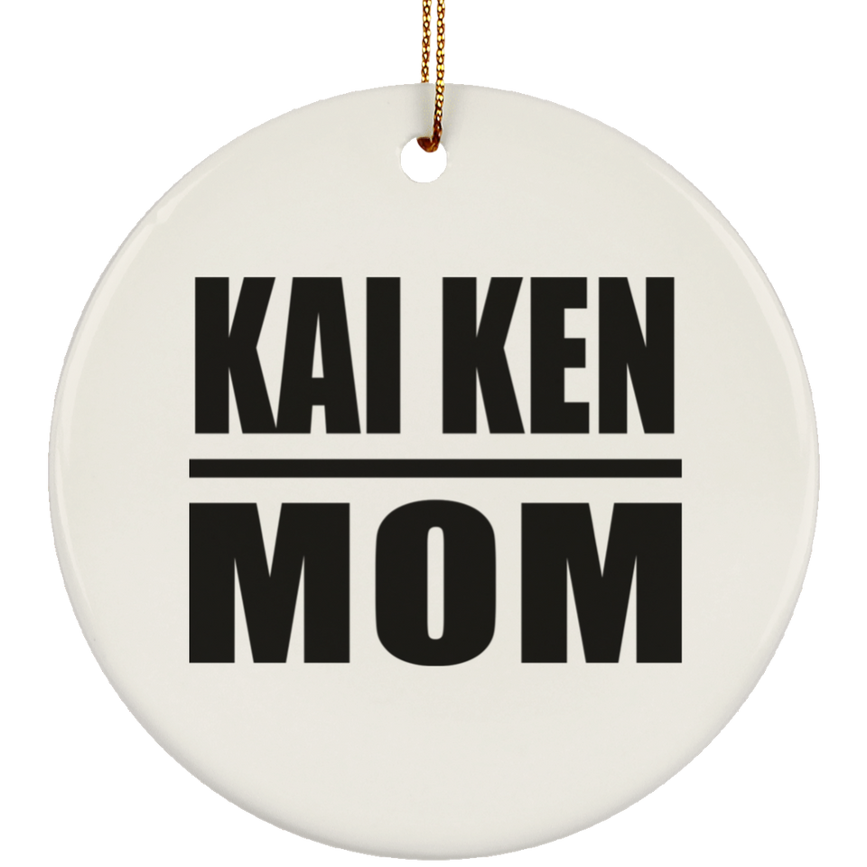 Kai Ken Mom - Circle Ornament