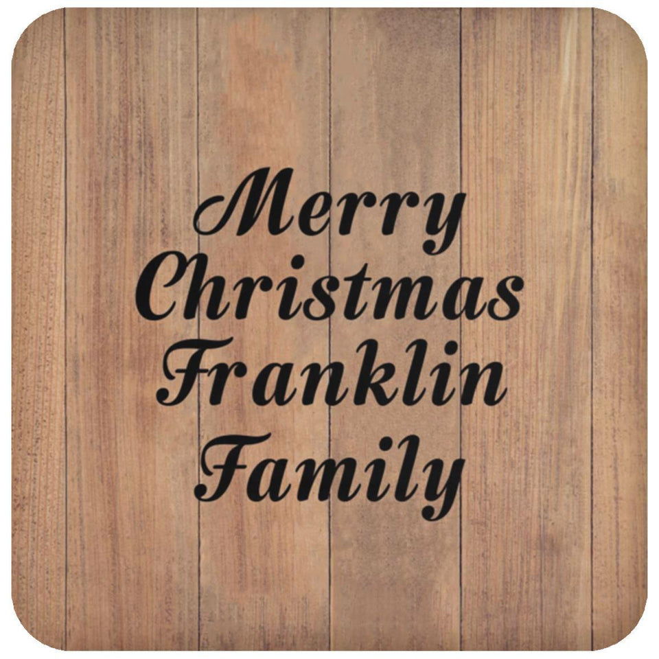 Merry Christmas Franklin Family - Drink Coaster C