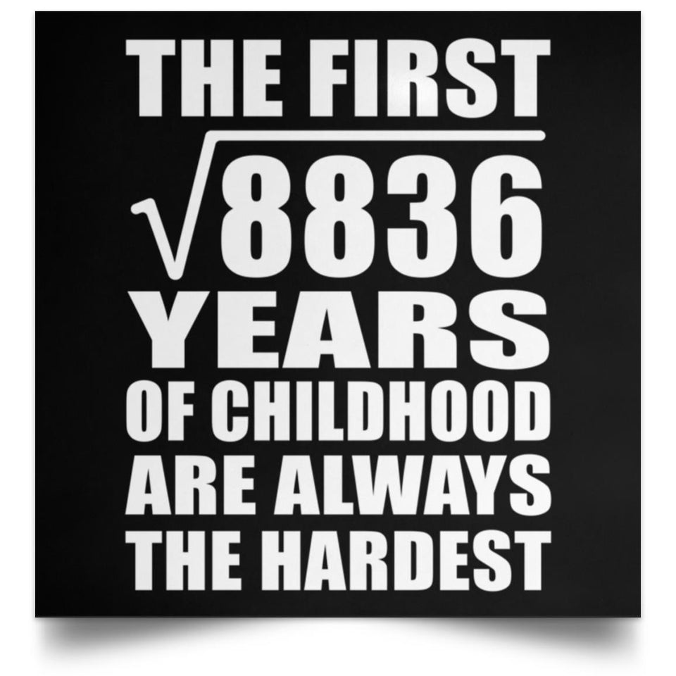 94th Birthday Square Root of 8836 Years of Childhood - Poster Square
