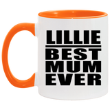 Lillie Best Mum Ever - 11oz Accent Mug Orange