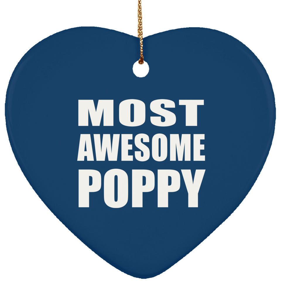 Most Awesome Poppy - Heart Ornament