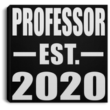 Professor Established EST. 2020 - Canvas Square