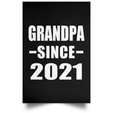 Grandpa Since 2021 - Poster Portrait