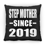 Step Mother Since 2019 - Throw Pillow Black