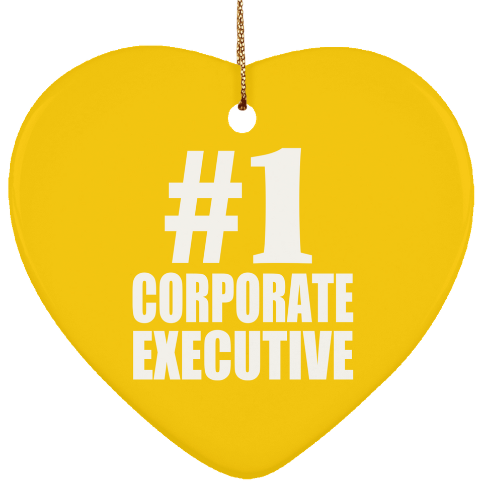 Number One #1 Corporate Executive - Heart Ornament