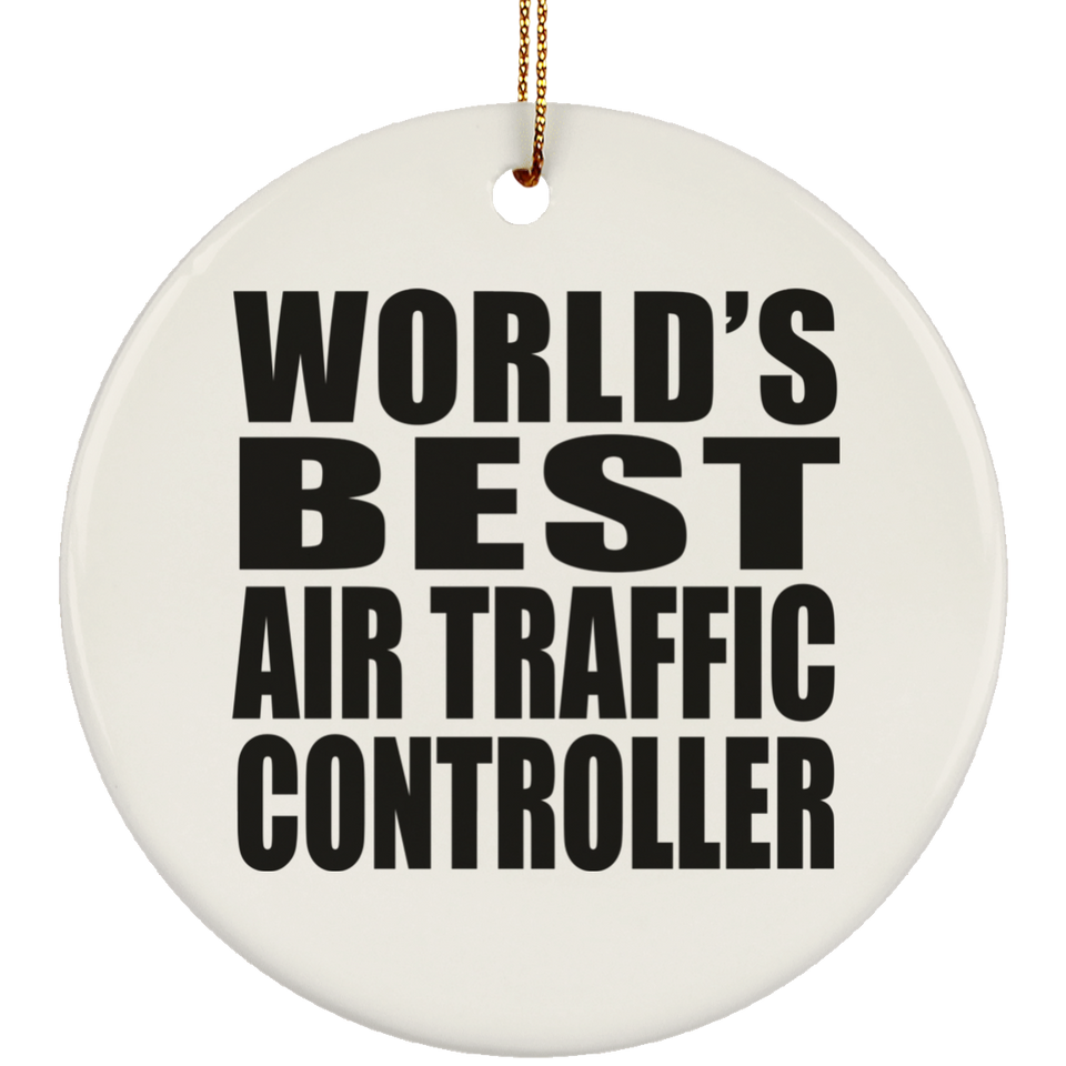 World's Best Air Traffic Controller - Circle Ornament