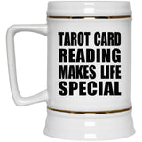 Tarot Card Reading Makes Life Special - Beer Stein