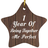 1st Anniversary 1 Year Of Being Mr Perfect - Star Ornament D