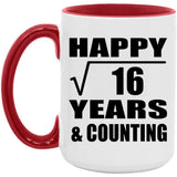 Happy 4th Anniversary Square Root of 16 Years & Counting - 15oz Accent Mug Red
