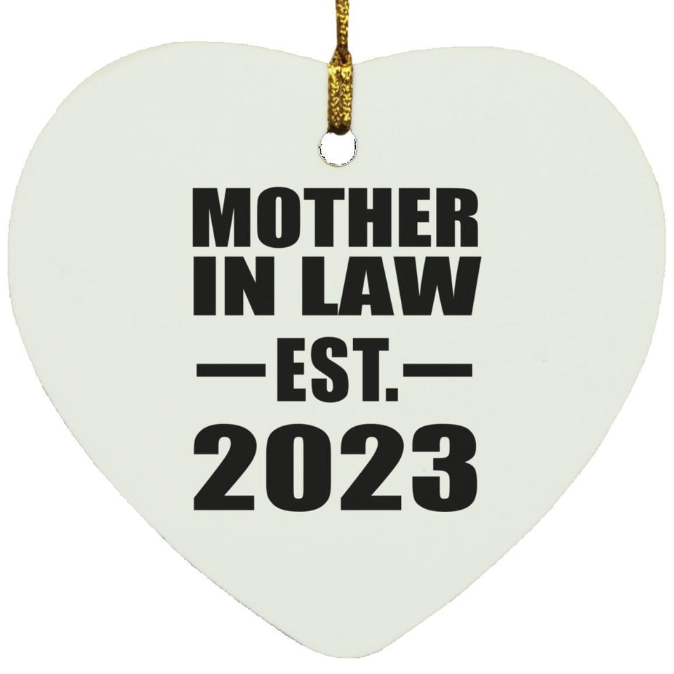 Mother In Law Established EST. 2023 - Heart Ornament