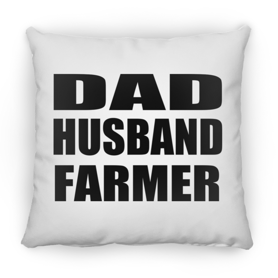 Dad Husband Farmer - Throw Pillow