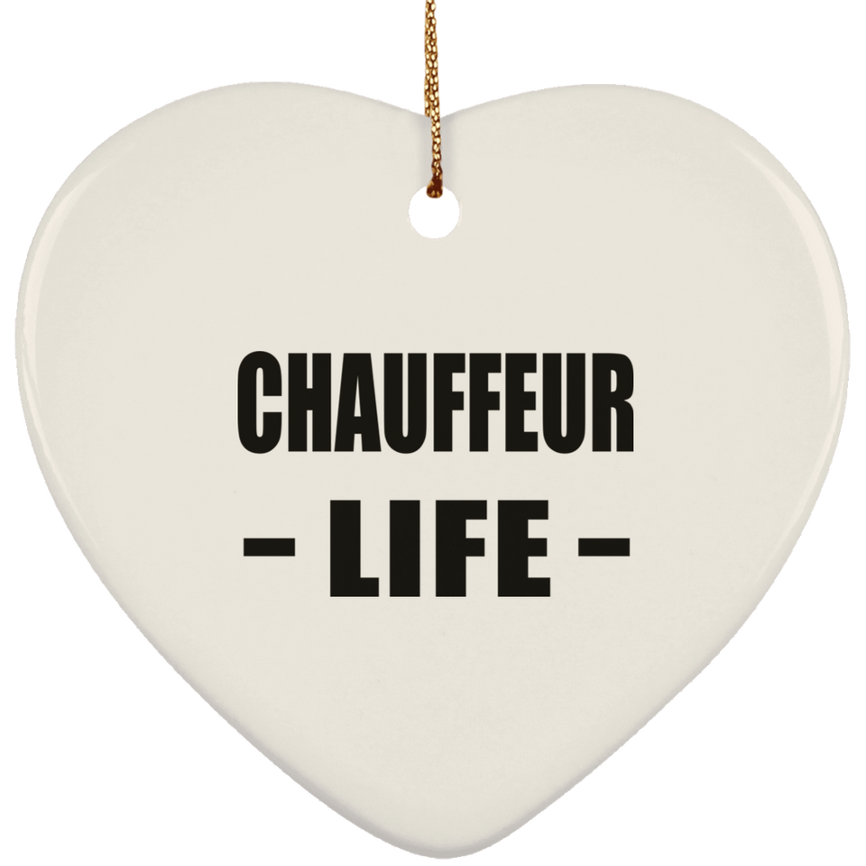 Chauffeur Life - Heart Ornament