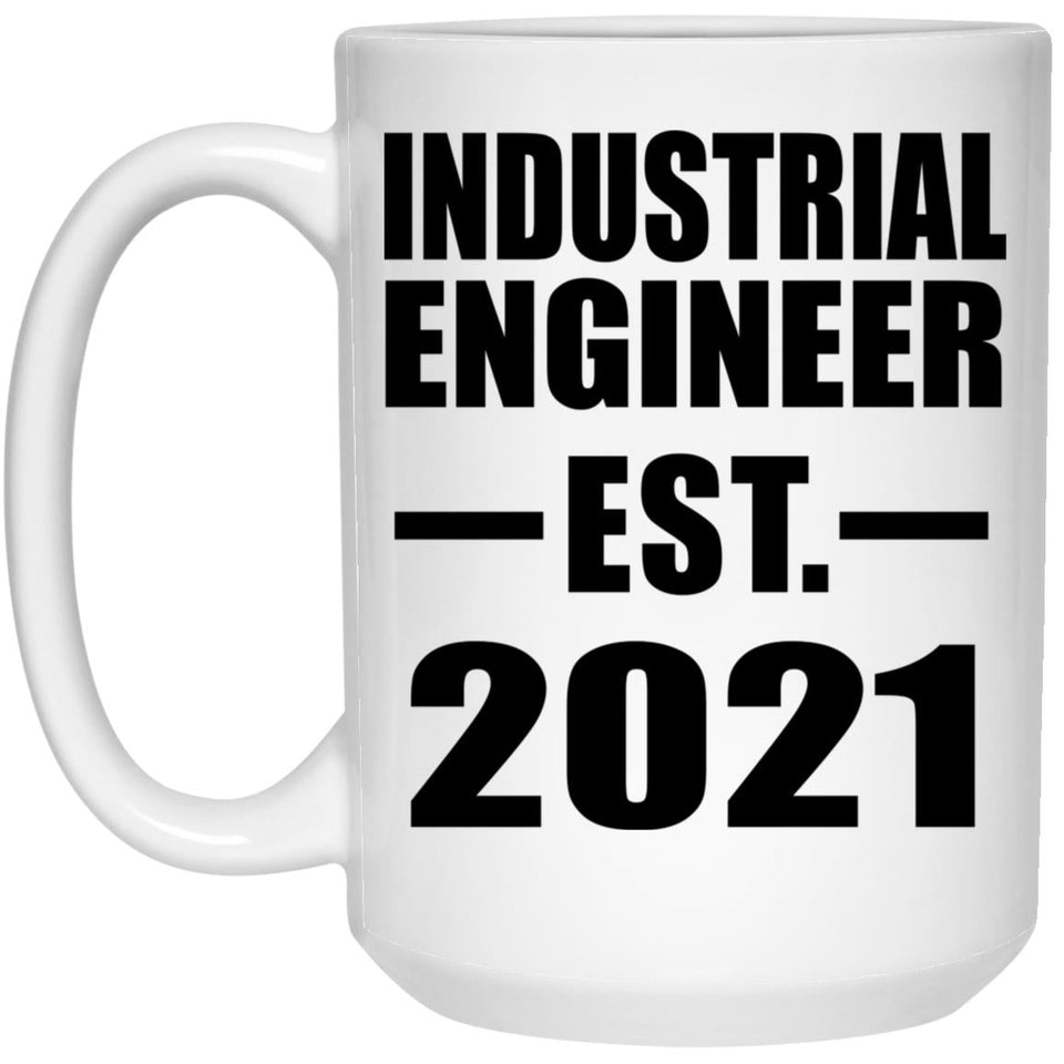 Industrial Engineer Established EST. 2021 - 15oz Coffee Mug