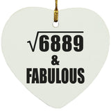 83rd Birthday Square Root of 6889 & Fabulous - Heart Ornament