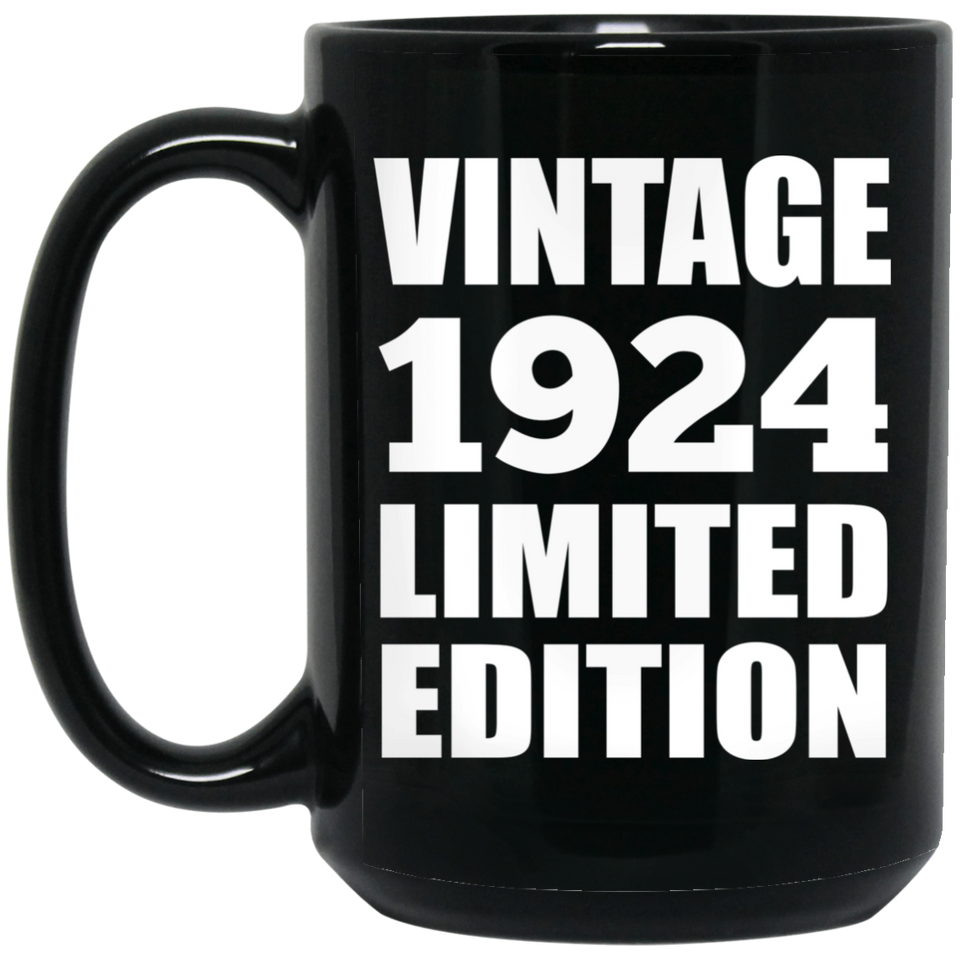 100th Birthday Vintage 1924 Limited Edition - 15oz Coffee Mug Black