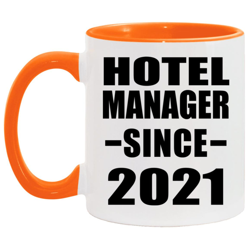 Hotel Manager Since 2021 - 11oz Accent Mug Orange