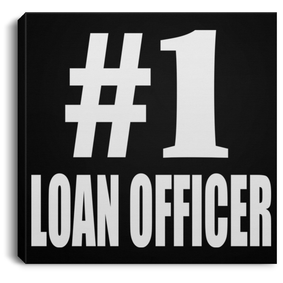 Number One #1 Loan Officer - Canvas Square