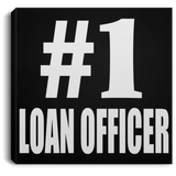 Number One #1 Loan Officer - Canvas Square