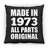 51st Birthday Made in 1973 All Parts Original - Throw Pillow Black