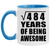 22nd Birthday Square Root of 484 Years of Being Awesome - 11oz Accent Mug Blue