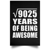 95th Birthday Square Root of 9025 Years of Being Awesome - Poster Portrait