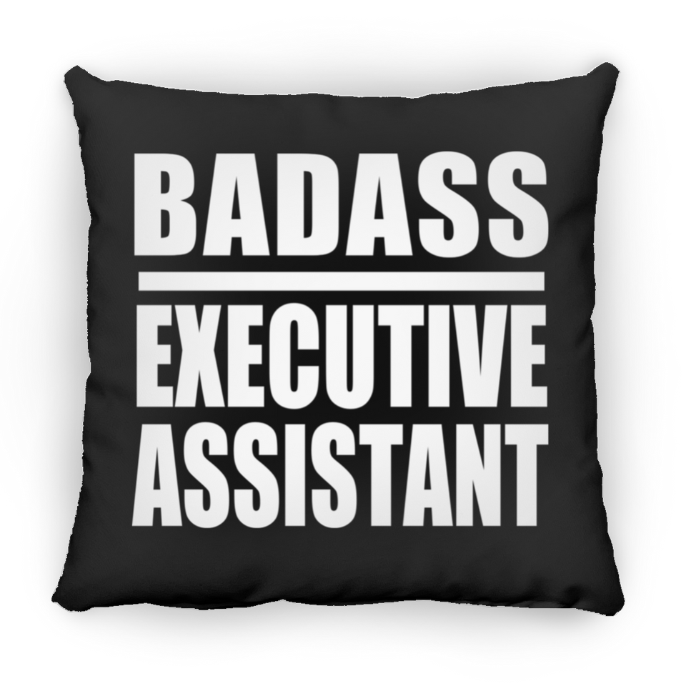 Badass Executive Assistant - Throw Pillow Black